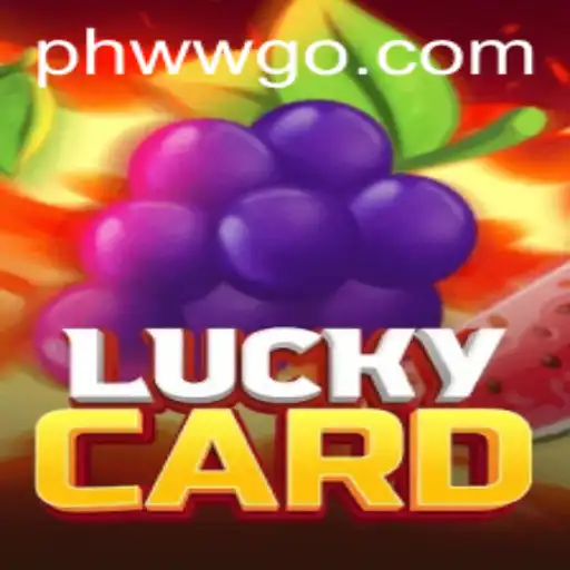 Exploring LuckyCard: A Comprehensive Guide to the PHWW Experience